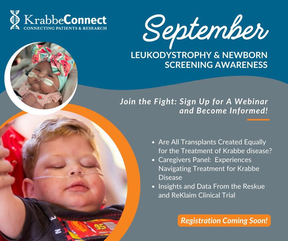 Leukodystrophy & Newborn Screening Awareness Month